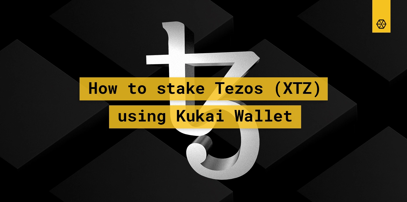 How to stake Tezos (XTZ) using Kukai Wallet