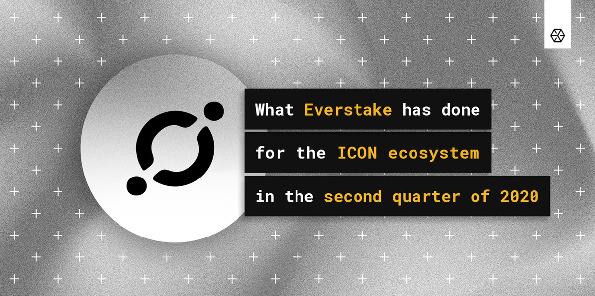 What Everstake has done for the ICON ecosystem in the second quarter of 2020