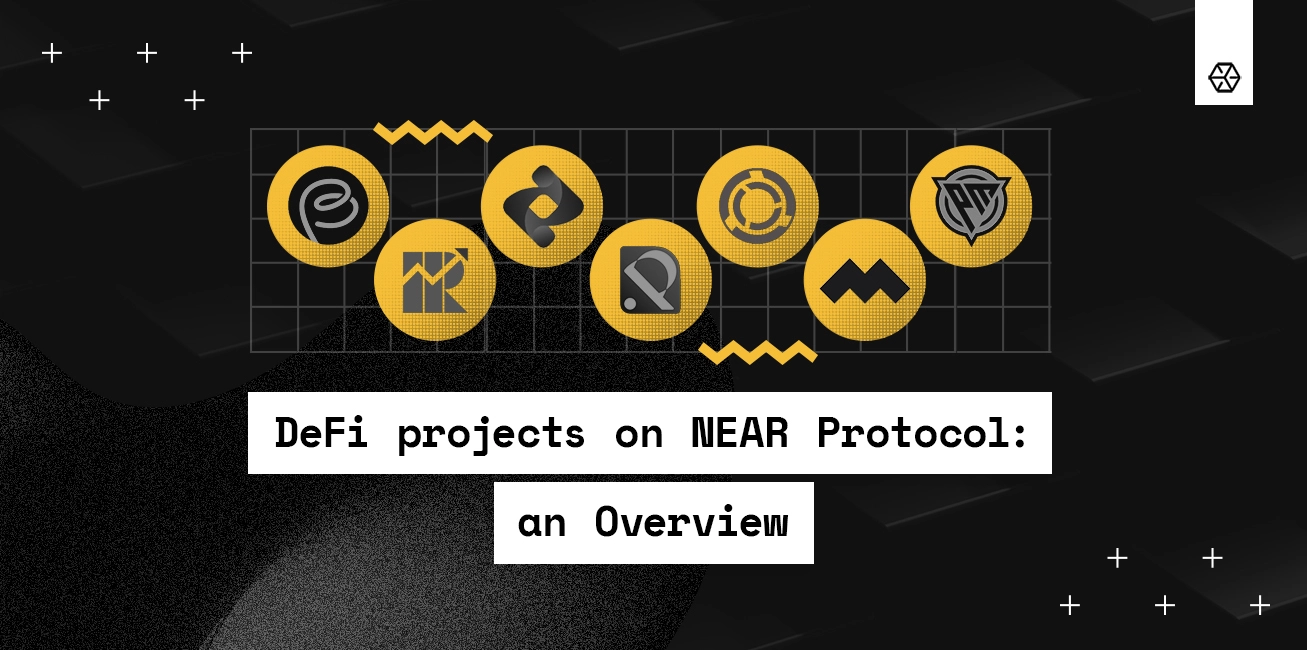 DeFi Projects on NEAR Protocol: an Overview