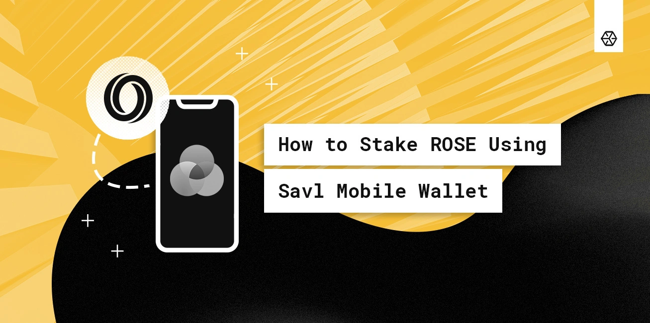 How to Stake Oasis Network (ROSE) in SAVL Wallet