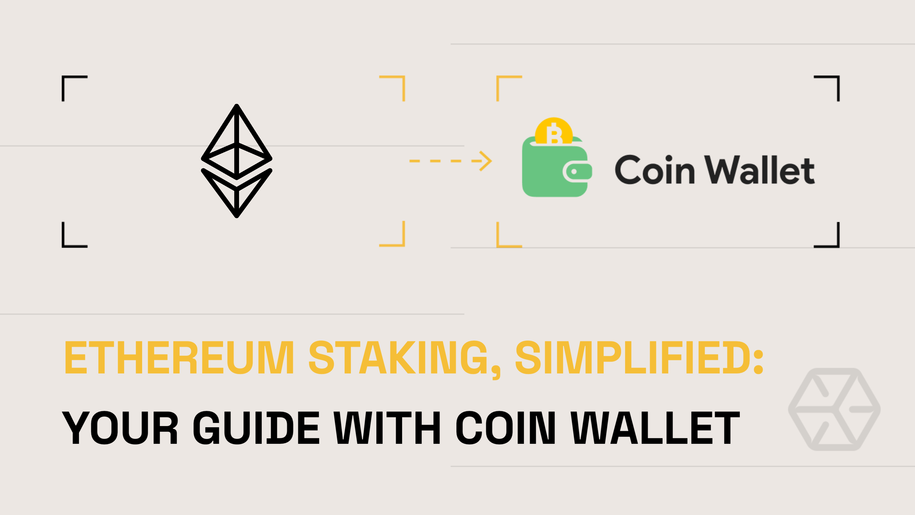 How to stake Ethereum via Coin Wallet: Step-by-step Guide