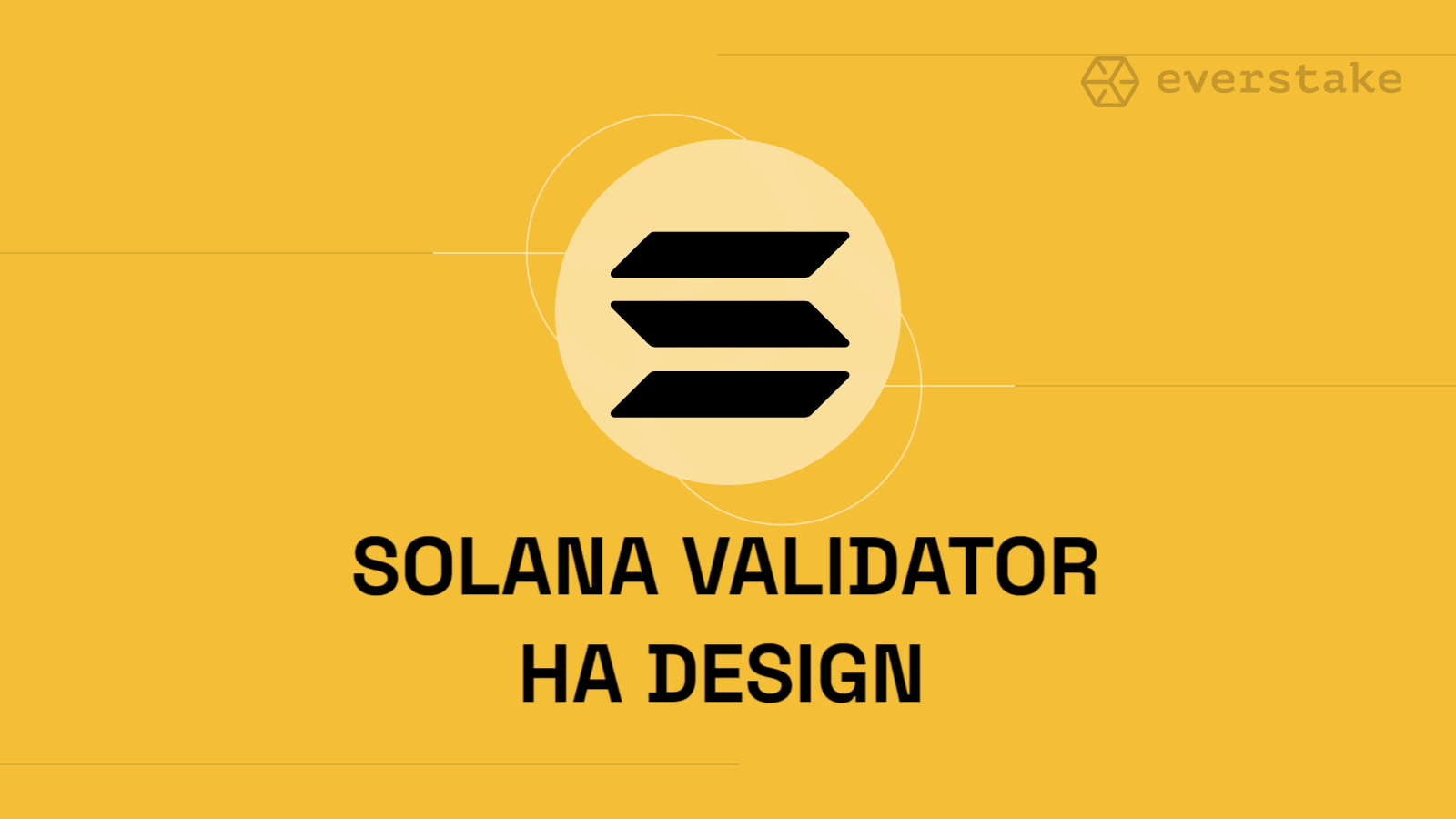 How to Ensure High Availability for a Solana Validator: Everstake DevOps Share Their Know-How