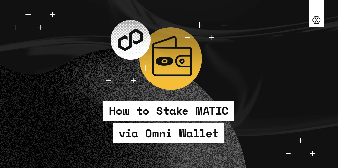How to Stake MATIC via Omni Wallet