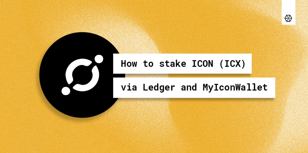 How to stake ICON (ICX) via Ledger and MyIconWallet