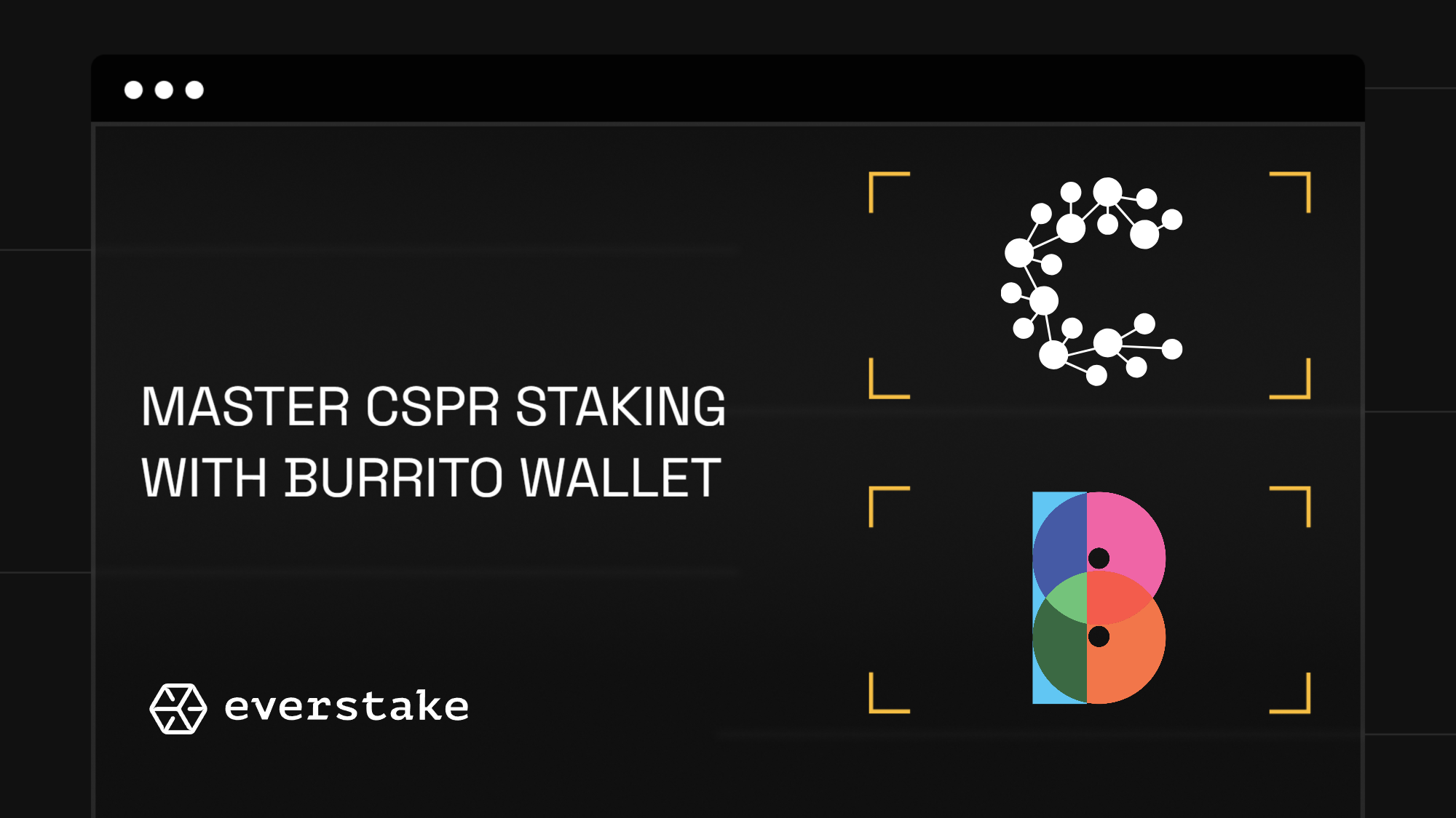 How to stake CSPR using Burrito Wallet