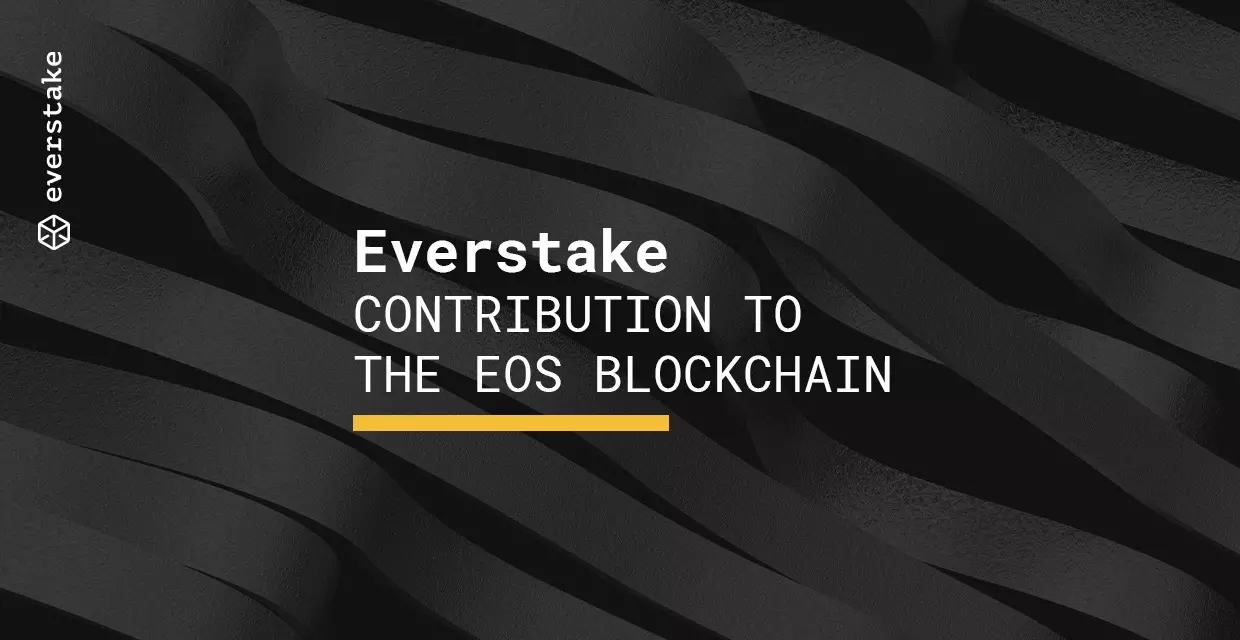 Everstake Contribution To the EOS Blockchain